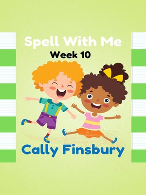 cover image of Spell with Me Week 10